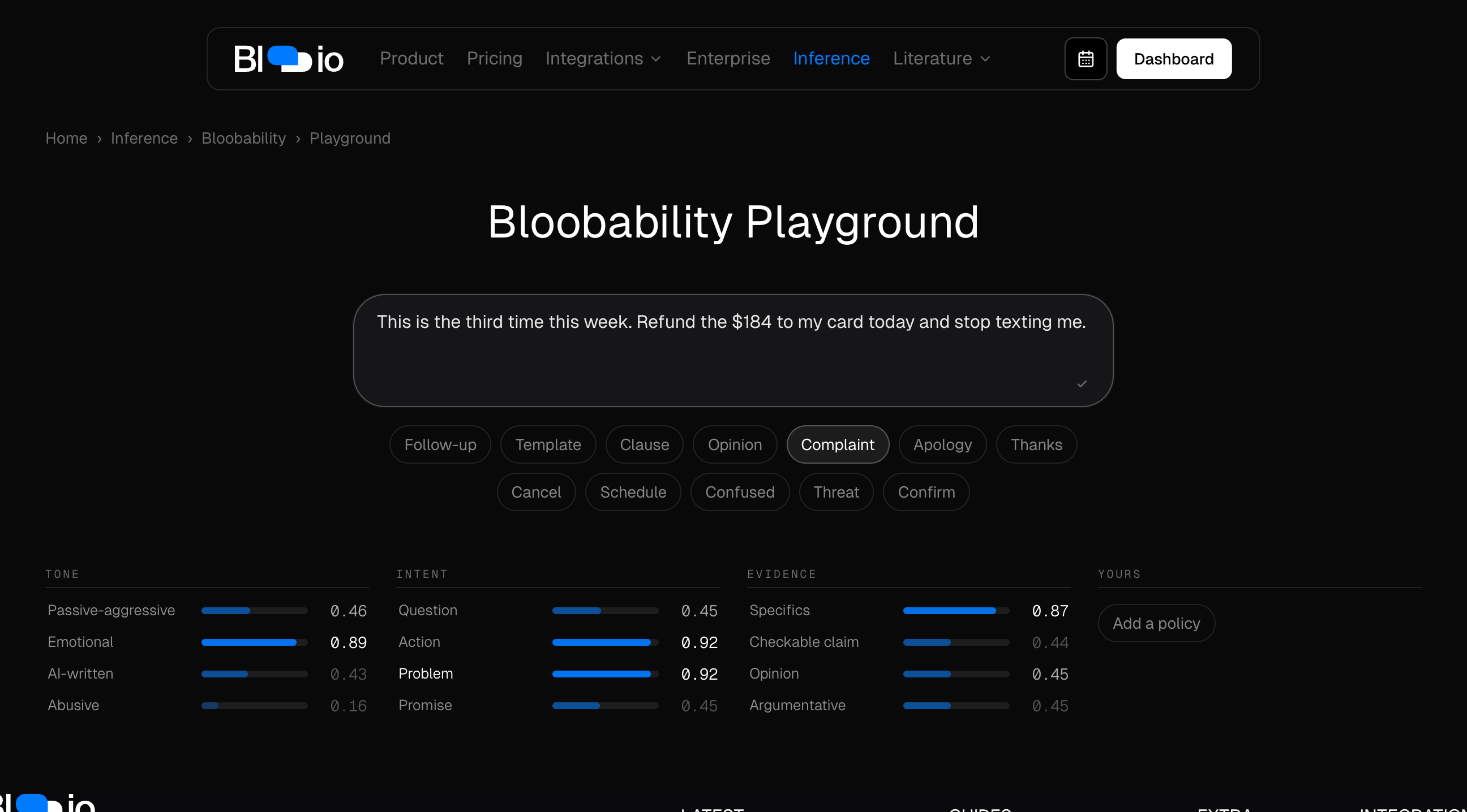 Bloobability playground scoring a customer complaint message in real time, with gauge scores for tone, intent, and evidence policies.